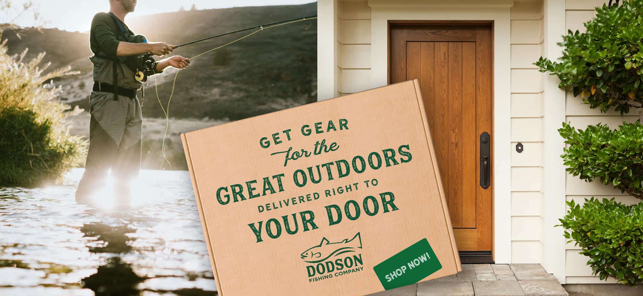 Dodson Fly Fishing Delivers